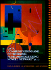 Book Data Communications and Networking Fundamentals Using Novell Netware Release 3.11 free