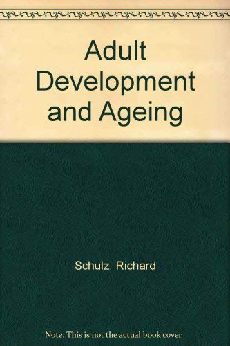 Book Adult Development And Aging: Myths And Emerging Realities free