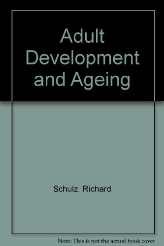 Book Adult Development and Aging: Myths and Emerging Realities free