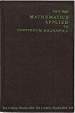 Book Mathematics Applied to Continuum Mechanics free