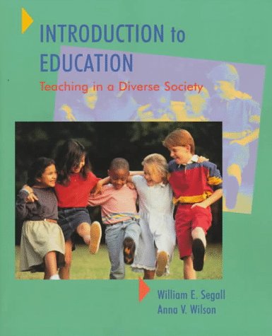 Book Introduction to Education: Teaching in a Diverse Society free
