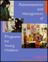 Book Administration and Management of Programs for Young Children free