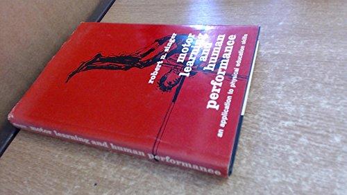 Book Motor Learning And Human Performance: Application To Physical Educational Skills free