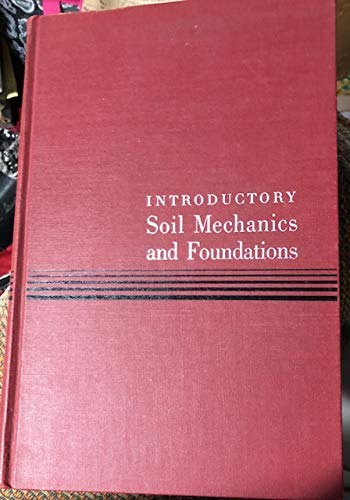 Book Introductory Soil Mechanics and Foundations free