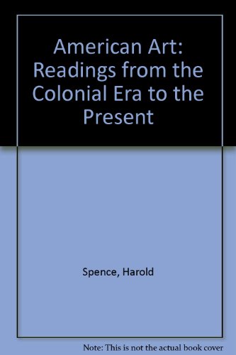 Book American Art: Readings from the Colonial Era to the Present free