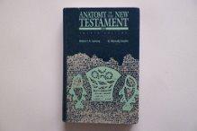 Book Anatomy of the New Testament: A Guide to Its Structure and Meaning, Fourth Edition free