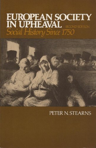 Book European Society in Upheaval: Social History Since 1750 free
