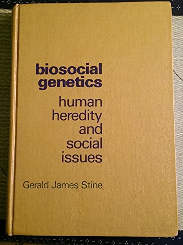 Book Biosocial Genetics: Human Heredity and Social Issues free