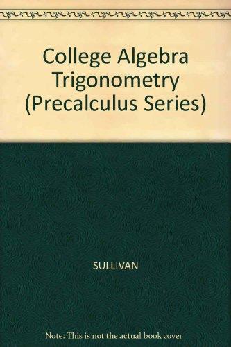 Book College Algebra and Trigonometry (Precalculus Series) free