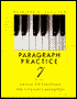 Book Paragraph Practice: Writing the Paragraph and the Short Composition (7th Edition) free