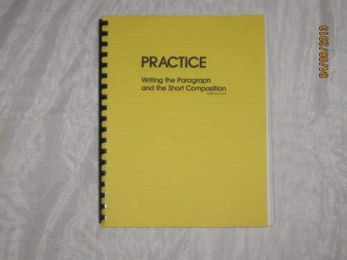 Book Paragraph Practice: Writing the Paragraph and the Short Composition free