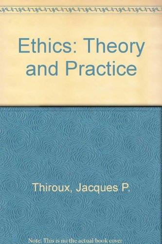 Book Ethics: Theory and Practice free