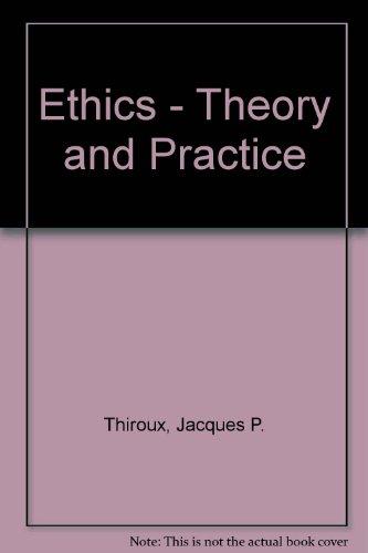 Book Ethics: Theory and Practice free
