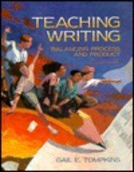 Book Teaching Writing: Balancing Process and Product free