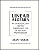 Book Linear Algebra: An Introduction to the Theory and Use of Vectors and Matrices free