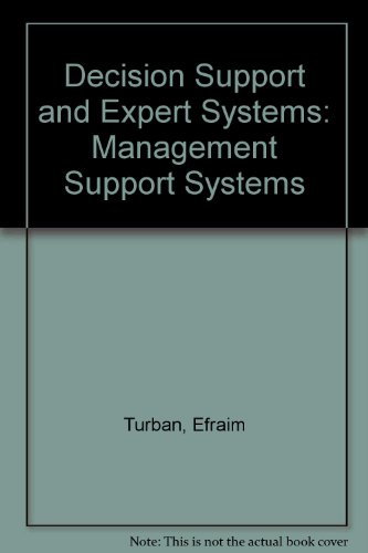 Book Decision Support And Expert Systems: Management Support Systems free