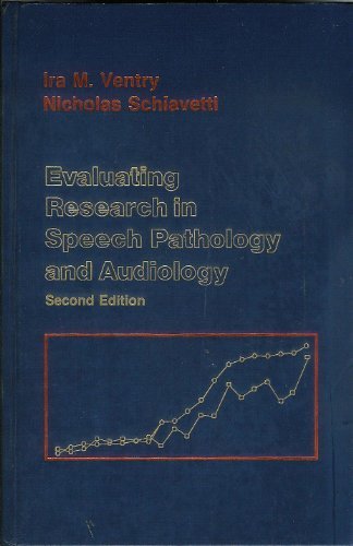Book Evaluating Research in Speech Pathology and Audiology free