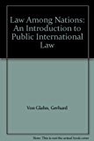Book Law Among Nations: An Introduction to Public International Law free