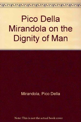 Book Pico Della Mirandola on the Dignity of Man free