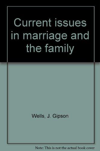 Book Current issues in marriage and the family free