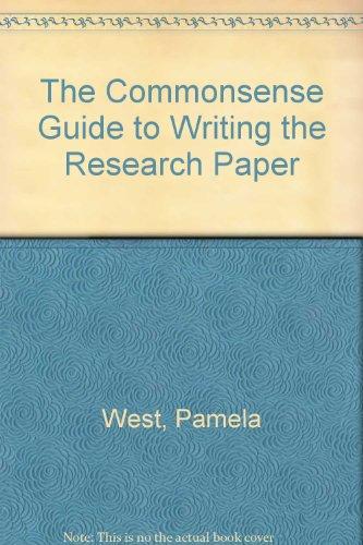 Book The Commonsense Guide To Writing The Research Paper free