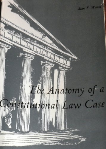 Book The Anatomy Of A Constitutional Law Case free