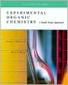 Book Experimental Organic Chemistry: A Small Scale Approach (2nd Edition) free