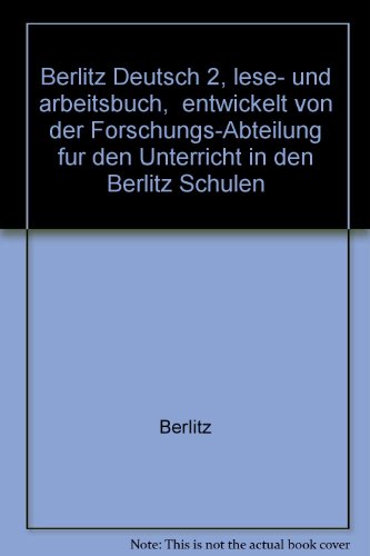Book Berlitz Deutsch 2. Lese und Arbeitsbuch free Book Berlitz Deutsch 2. Lese und Arbeitsbuch free