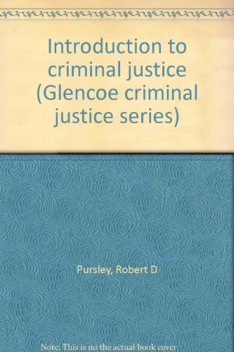 Book Introduction To Criminal Justice (glencoe Criminal Justice Series) free