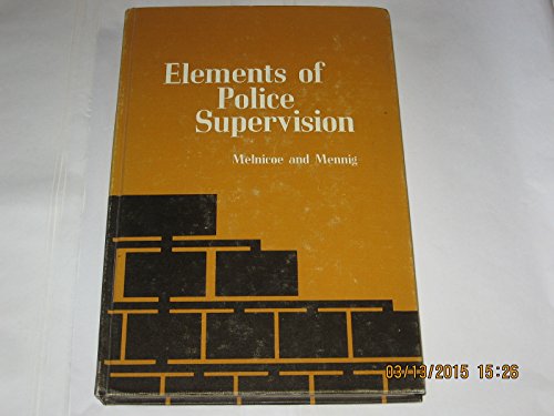 Book Elements Of Police Supervision free