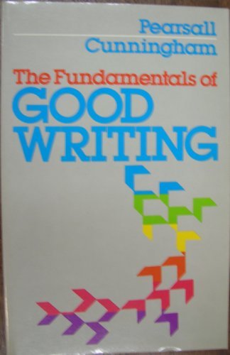 Book Fundamentals Of Good Writing free