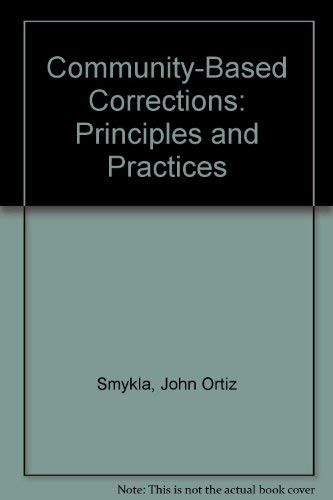 Book Community-based Corrections: Principles And Practices free