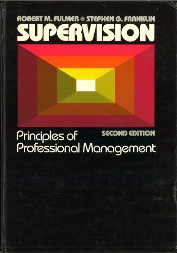 Book Supervision: Principles of Professional Management free