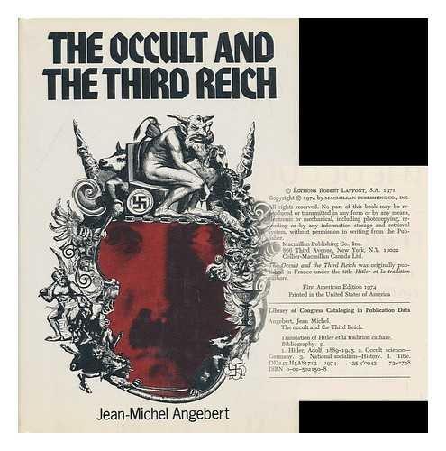 Book The Occult and the Third Reich: The Mystical Origins of Nazism and the Search for the Holy Grail free