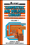 Book Audel Carpenters and Builders Library: Tools, Steel Square, Joinery (Carpenters & Builders Library) free