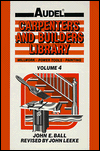 Book Audel Carpenters and Builders Library, Vol. 4: Millwork, Power Tools, Painting free