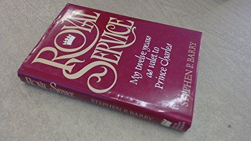 Book Royal Service: My Twelve Years As Valet to Prince Charles free