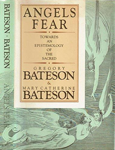 Book Angels Fear: Towards an Epistemology of the Sacred free