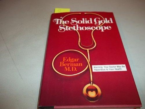 Book The Solid Gold Stethoscope free