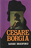 Book Cesare Borgia, His Life and Times free
