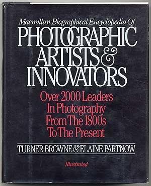 Book Macmillan biographical encyclopedia of photographic artists & innovators free