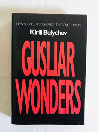 Book Gusliar Wonders (BEST OF SOVIET SCIENCE FICTION) (English and Russian Edition) free
