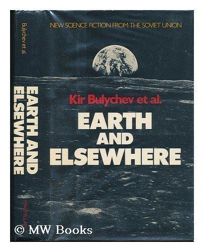 Book Earth and Elsewhere (BEST OF SOVIET SCIENCE FICTION) (English and Russian Edition) free
