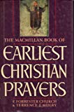 Book The MACMILLAN BOOK OF EARLIEST CHRISTIAN PRAYERS, THE free