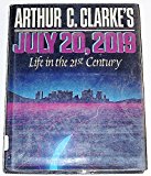 Book Arthur C. Clarke's July 20, 2019: Life in the 21st Century (Omni Book) free