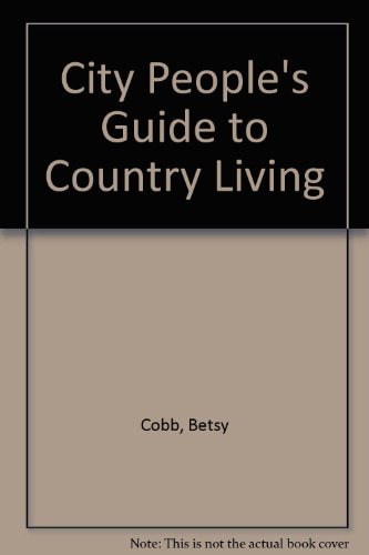 Book City People's Guide To Country Living free