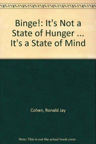 Book Binge!: It's Not a State of Hunger ... It's a State of Mind free