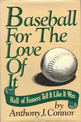 Book Baseball for the Love of It: Hall of Famers Tell It Like It Was free