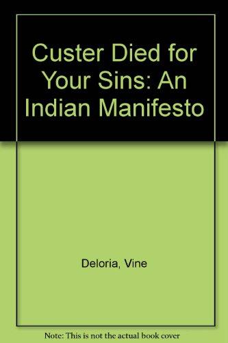 Book CUSTER DIED FOR YOUR SINS free