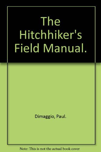 Book The Hitchhiker's Field Manual. free